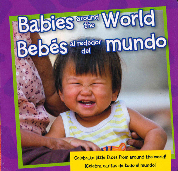 Babies Around the World: Spanish/English (Board Book)..