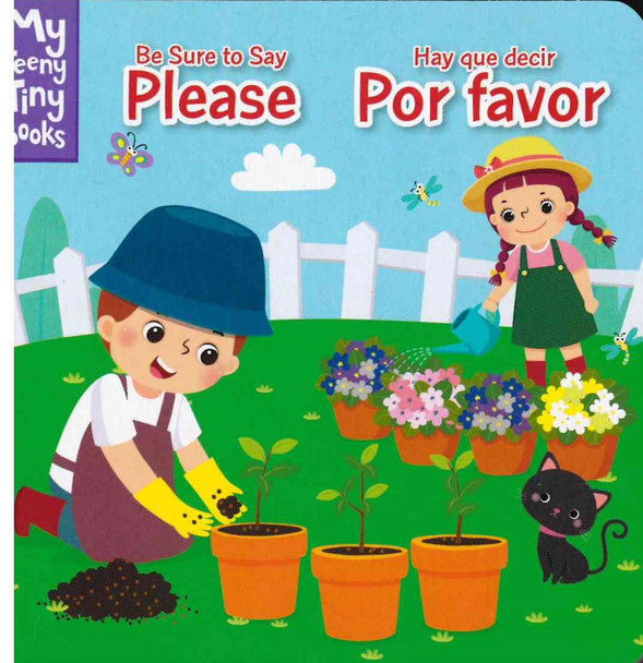 Be Sure To Say Please (Chunky Board Book)