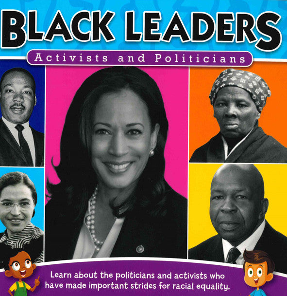 Black Leaders: Activists and Politicians (Paperback)