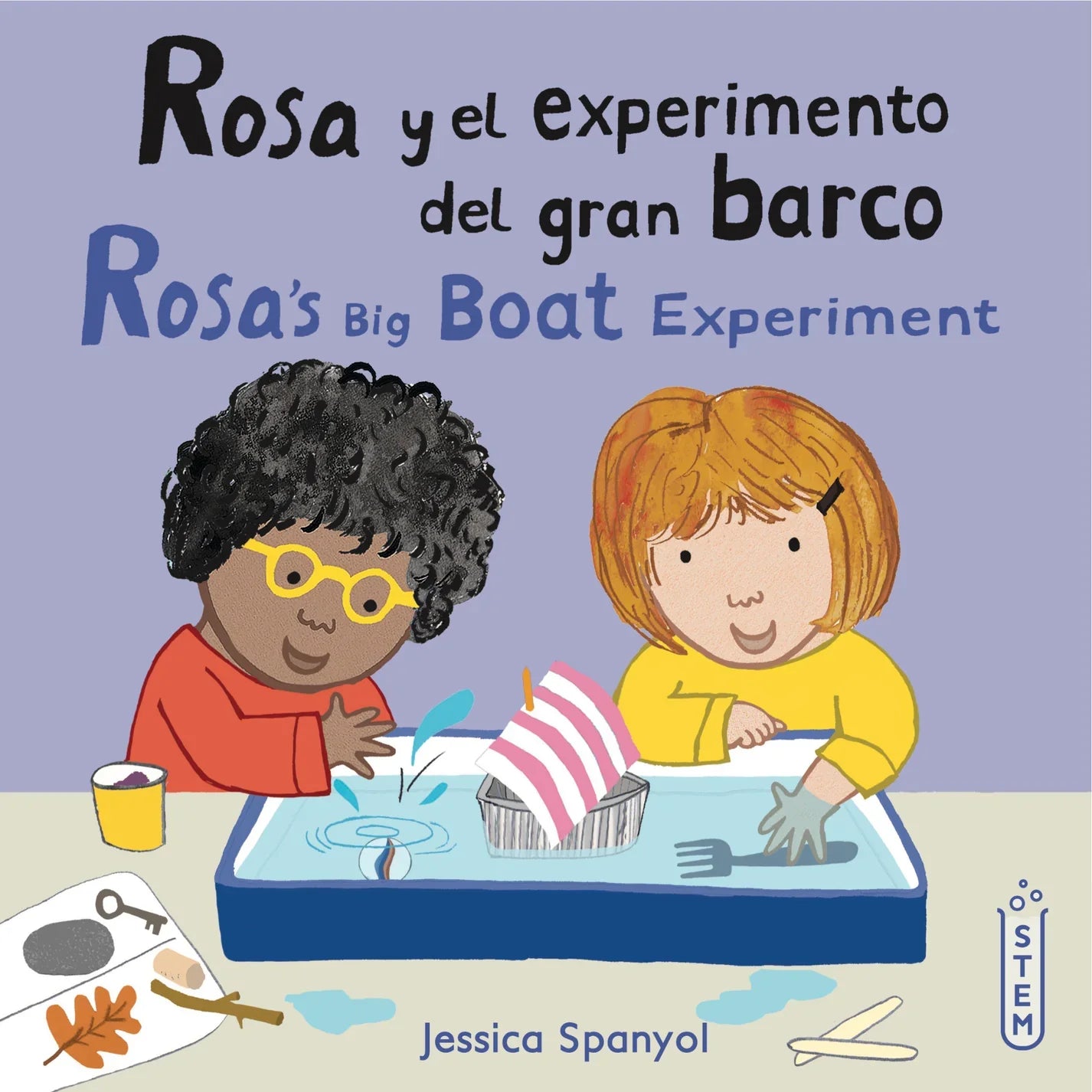 Rosa's Big Boat Experiment / Rosa y el experimento del gran barco