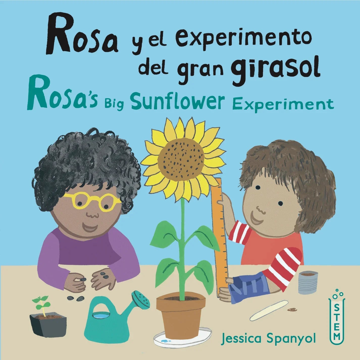 Rosa's Big Sunflower Experiment / Rosa y el experimento del gran girasol