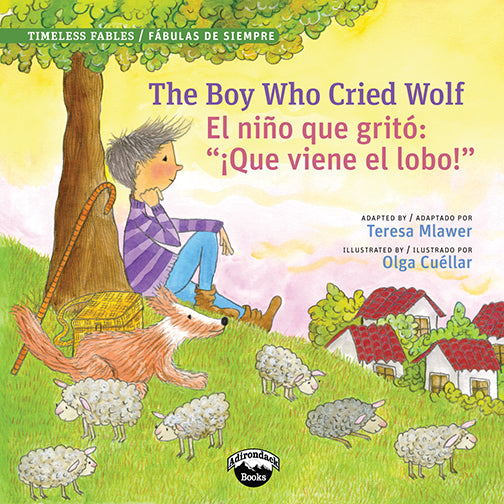 The Boy Who Cried Wolf