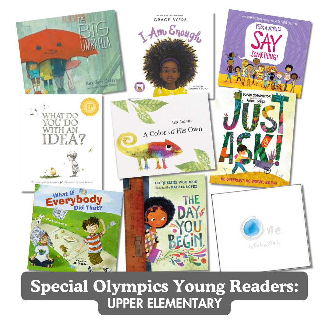 Upper Elementary - Young Readers (Special Olympics Book of the Month)
