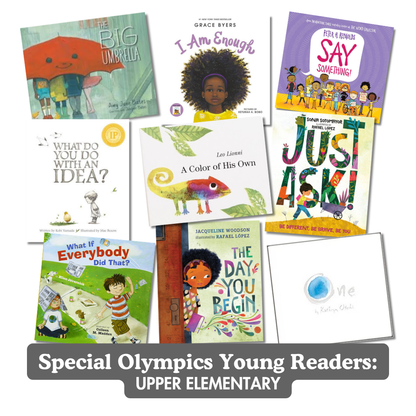 Upper Elementary - Young Readers (Special Olympics Book of the Month)