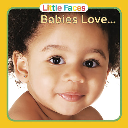 Babies Love / A los bebes les encanta