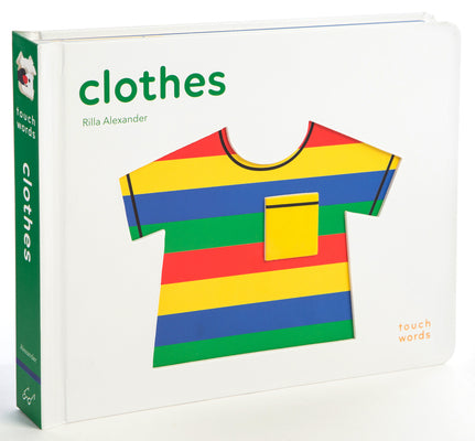 Touch Words: Clothes by Chronicle Books