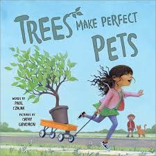 Trees Make Perfect Pets