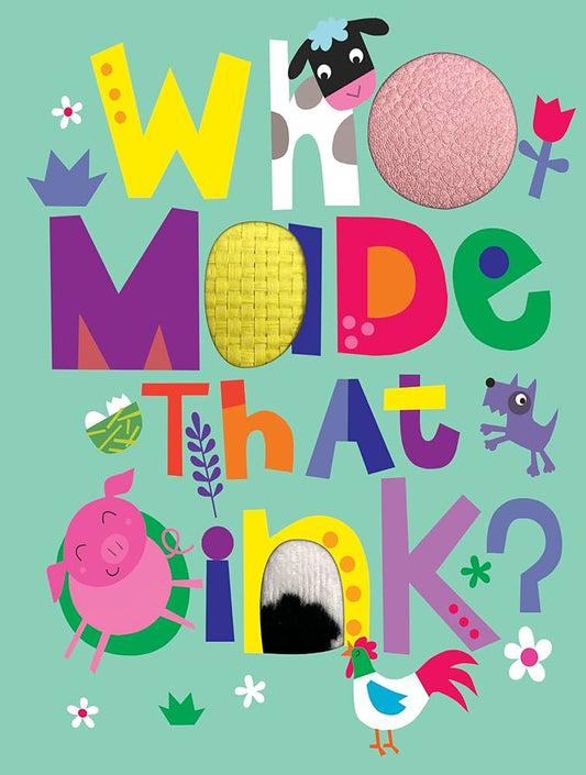 Who Made That Oink? (Board Book)