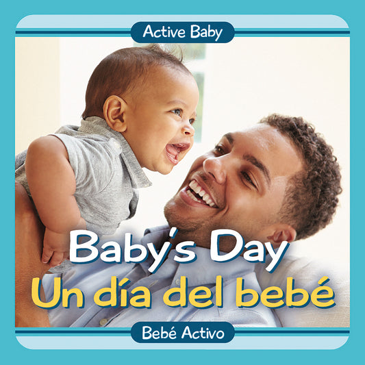 Baby's Day / Un dia del bebe