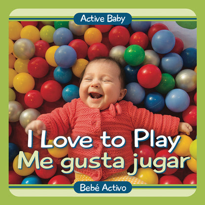 I Love to Play / Me gusta jugar