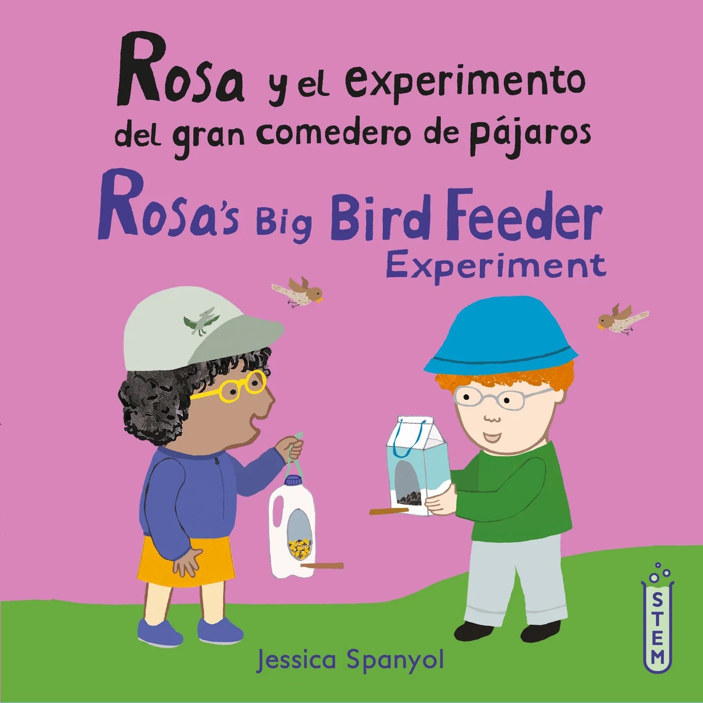 Rosa's Big Bird Feeder Experiment / Rosa y el experimento del gran comedero de pájaros