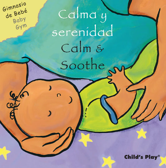 Calm & Soothe / Calma y serenidad