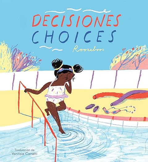 Choices / Decisiones