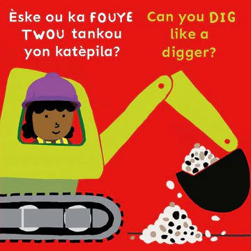 Èske ou ka FOUYE TWOU tankou yon katèpila?/Can you DIG like a digger?