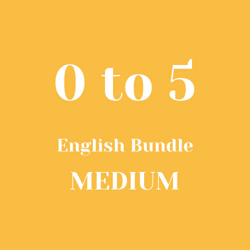 0 to 5 English - Medium