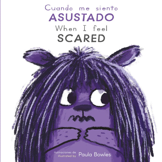 When I Feel Scared / Cuando me siento Asustado