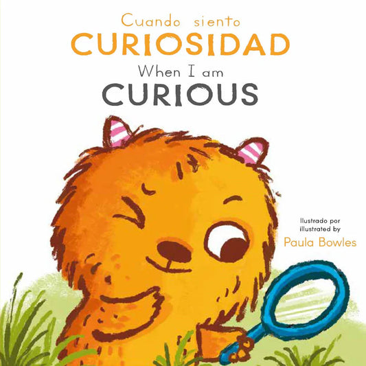 When I Am Curious / Cuando siento Curiosidad