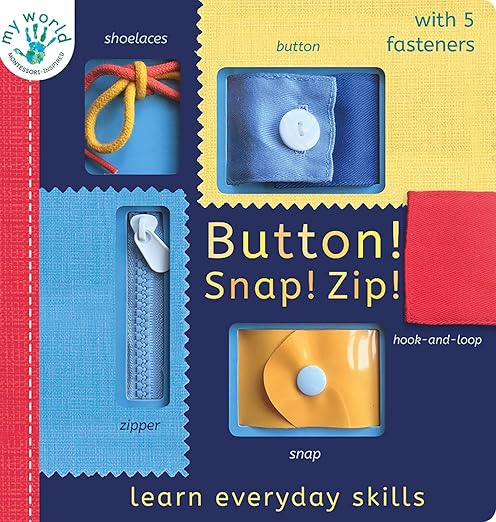 Button, Snap, Zip - Learn Every Day Skills