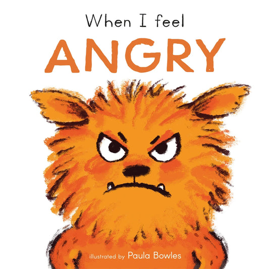 When I Feel Angry / Cuando me siento Enjoado