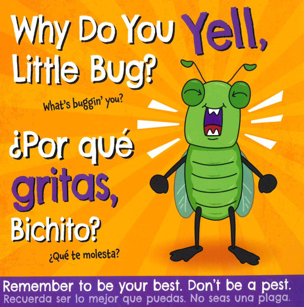 Why Do You Yell, Little Bug? (Paperback)