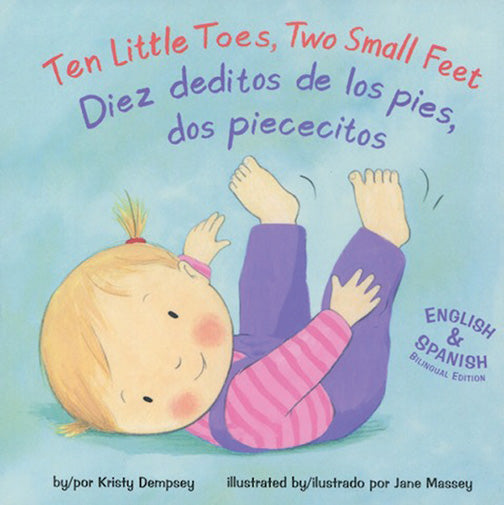 Ten Little Toes, Two Small Feet