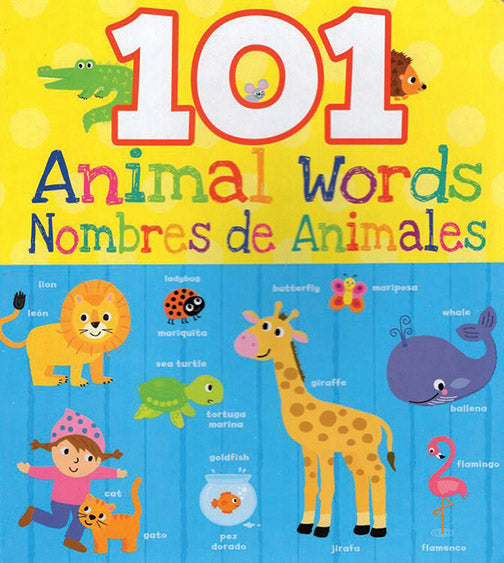 101 Animal Words / Nombres de Animales
