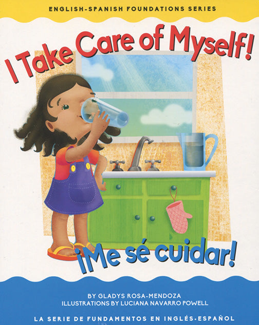  I Take Care of Myself! / Me se cuidar!