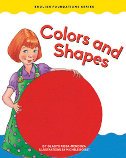 Colors and Shapes / Los colores y las figuras
