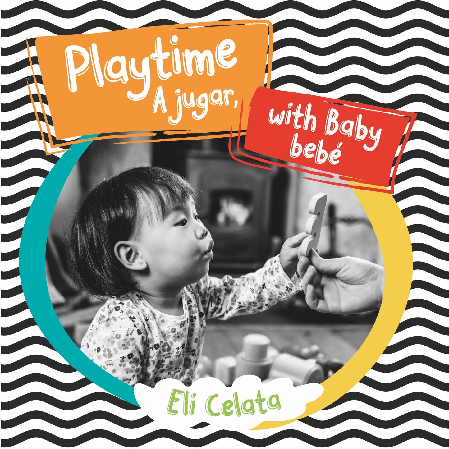Playtime with Baby/A jugar, bebe