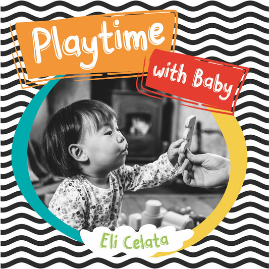 Playtime with Baby/A jugar, bebe
