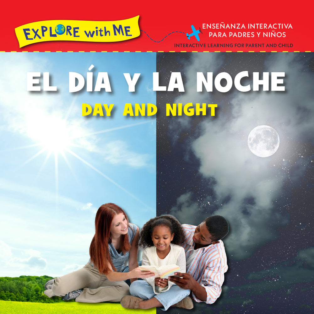 El dia y la noche/Day and Night bilingual